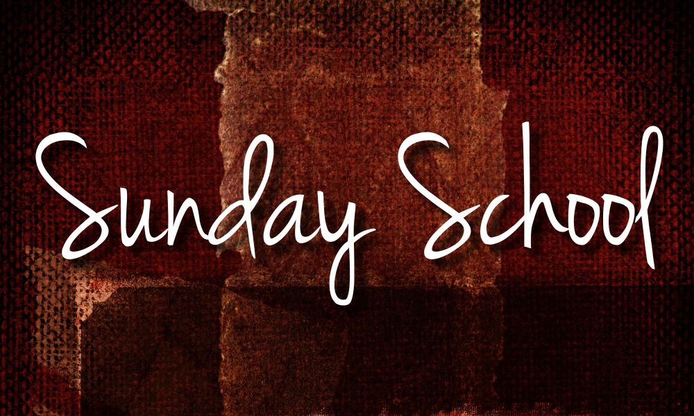 Sunday School 2
